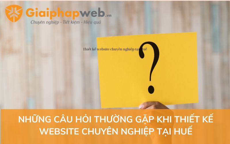 Thiết kế website chuyên nghiệp tại Huế Thiết kế website chuyên nghiệp tại Huế