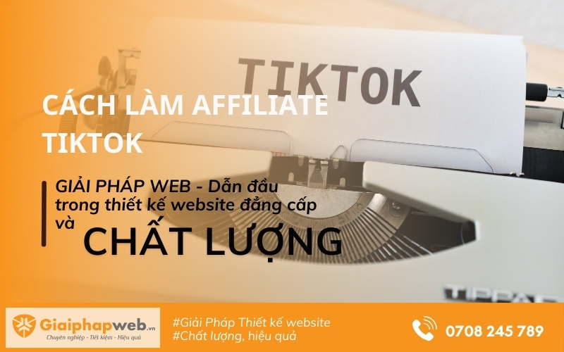 Cách làm Affiliate Tiktok
