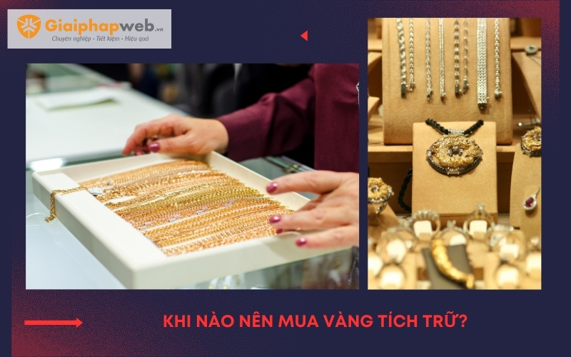 kinh nghiệm mua vàng tích trữ kinh nghiệm mua vàng tích trữ