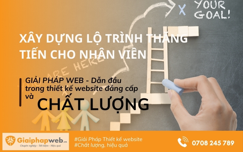 xây dựng lộ trình thăng tiến cho nhân viên