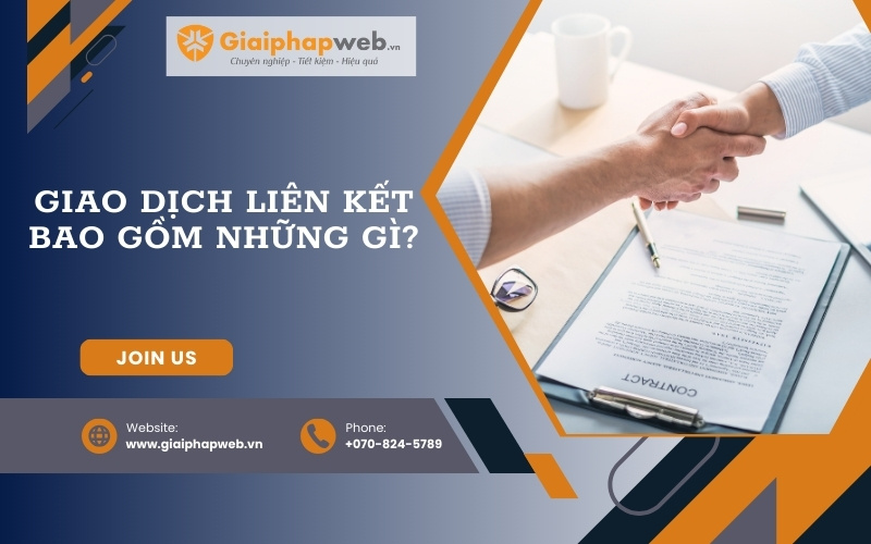 Giao dịch liên kết là gì