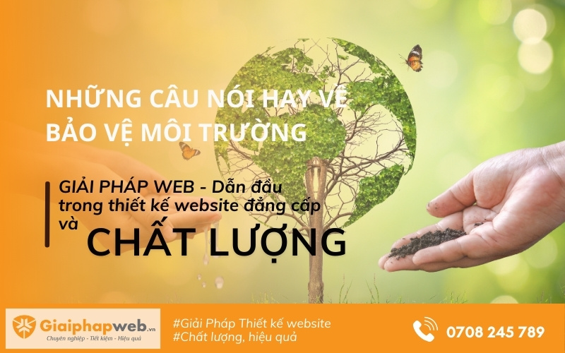 những câu nói hay về bảo vệ môi trường