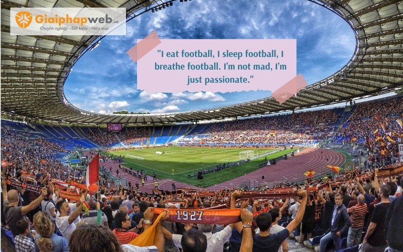 những câu nói hay về bóng đá