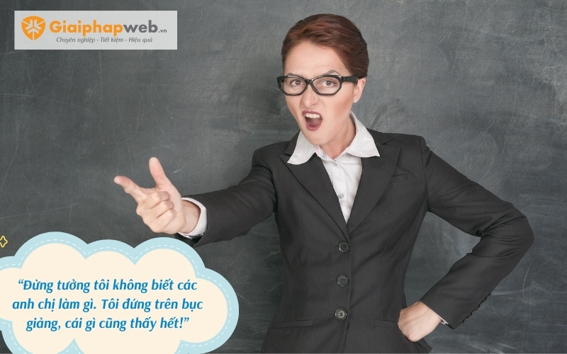 những câu nói bá đạo của thầy cô những câu nói bá đạo của thầy cô