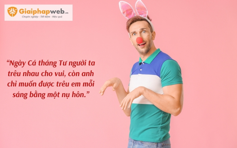 những câu nói dối ngày Cá tháng Tư