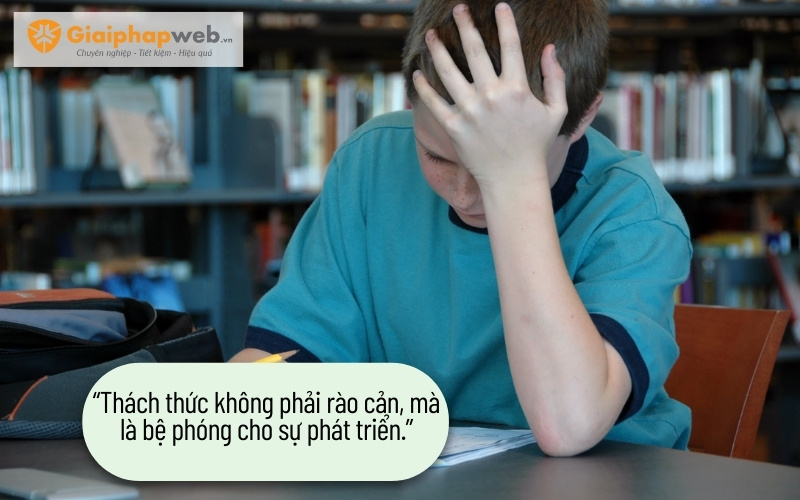 Những câu nói hay về công việc khó khăn