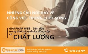 những câu nói hay về công việc trong cuộc sống