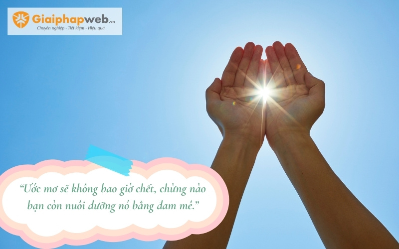 những câu nói hay về đam mê