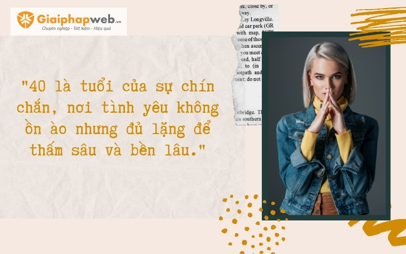 những câu nói hay về phụ nữ tuổi 40