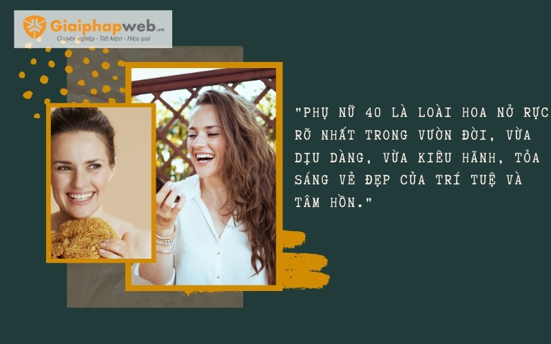 những câu nói hay về phụ nữ tuổi 40