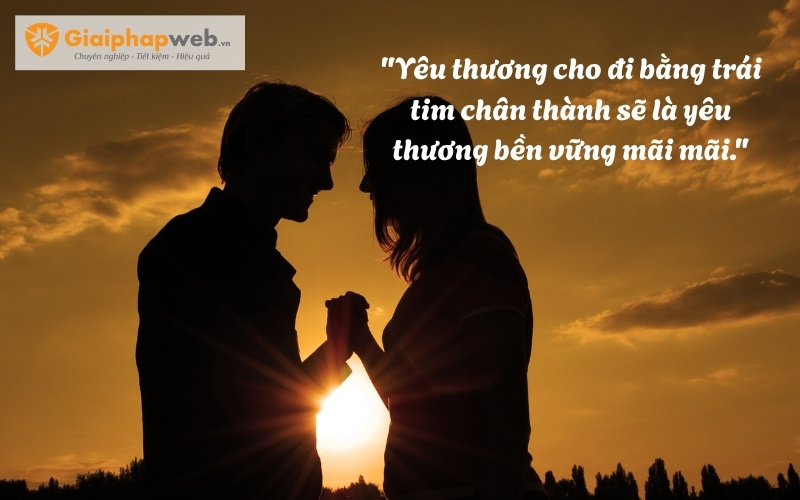 Những câu nói về tình yêu thương trong cuộc sống