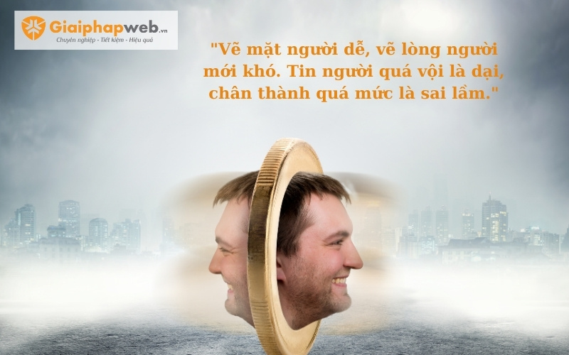 những câu nói hay về con người 2 mặt