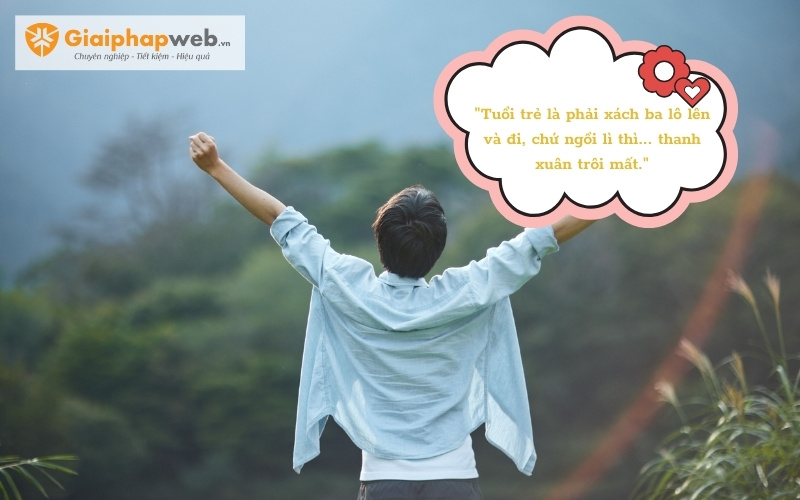 những câu nói hay về tuổi trẻ