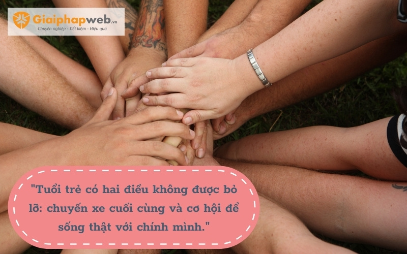 những câu nói hay về tuổi trẻ