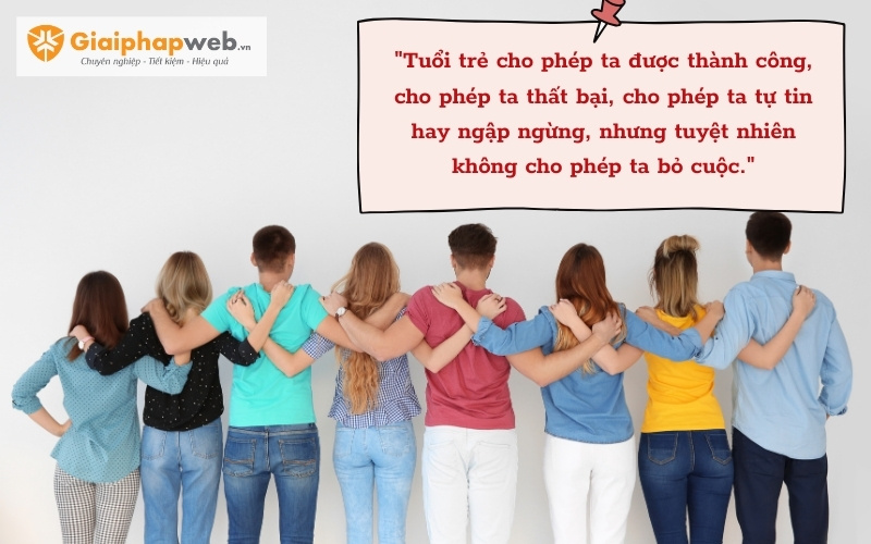 những câu nói hay về tuổi trẻ