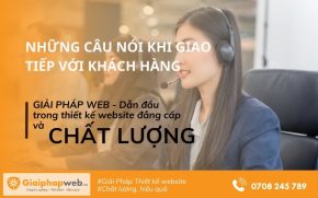 Những câu nói khi giao tiếp với khách hàng