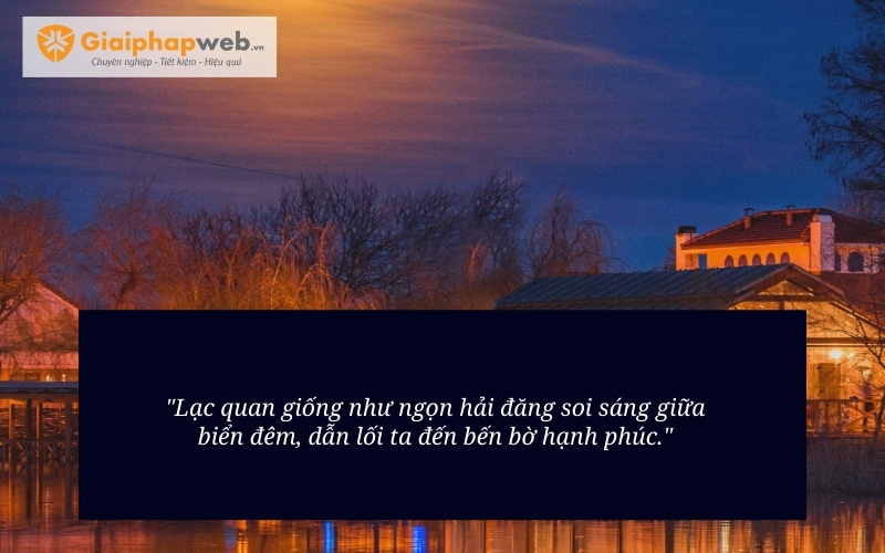 Những câu nói tích cực lạc quan