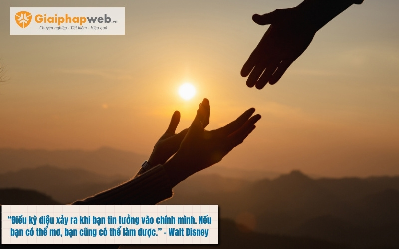 Câu nói hay về niềm tin