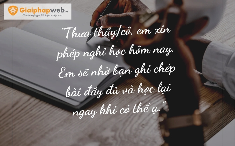 Những câu nói xin nghỉ học hay nhất