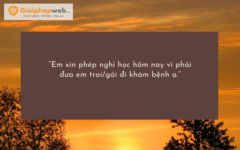 Những câu nói xin nghỉ học hay nhất